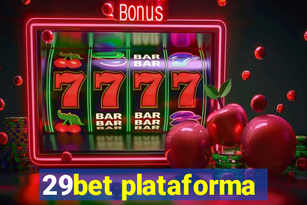 29bet plataforma